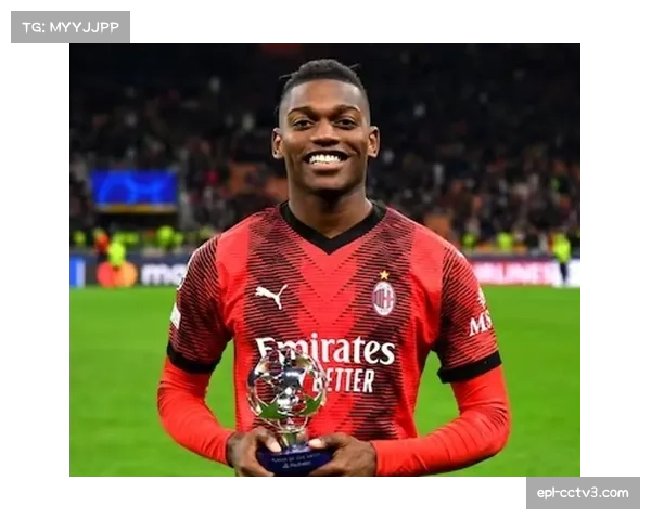 AC米兰确认莱奥将因腿筋伤势缺席本赛季剩余所有欧冠比赛